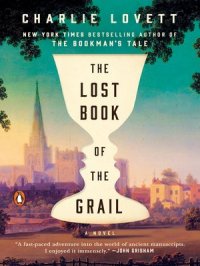 The Lost Book of the Grail : A Novel