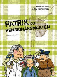 Patrik och pensionärsmakten